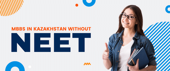 MBBS in Kazakhstan Without NEET