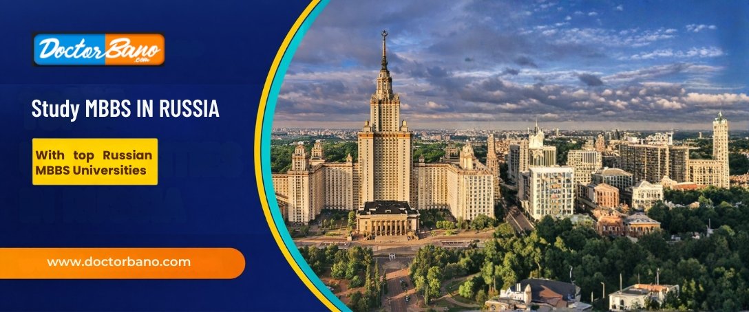 Study MBBS in Russia: Doctors-IEA (Top Educational Advisors) | Official Representative of Top Medical Universities of Russia
